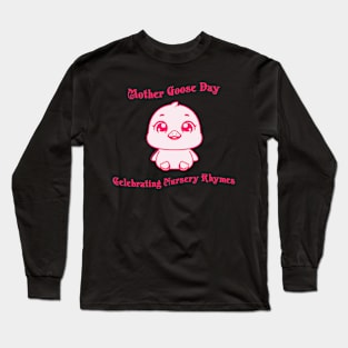 Pinkie Gander: Mother Goose Day Delight Long Sleeve T-Shirt